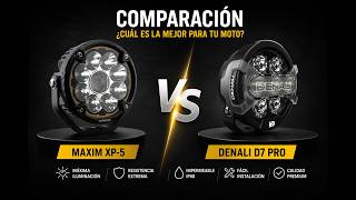 MAXIMA XP-5 vs DENALI D7 PRO ⚡ ¿Cuál ilumina MÁS? Comparación REAL 🔥