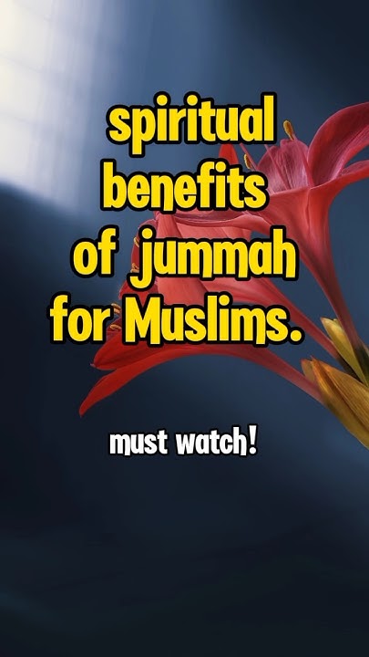 spiritual-benefits-of-jummah-for-muslim-ytshort-shorts-islam