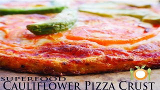 Crispy Cauliflower Pizza Crust - Incredible