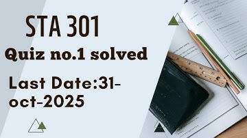 STA301 |Statistics and Probability| Quiz 1 |Spring 2025|VU