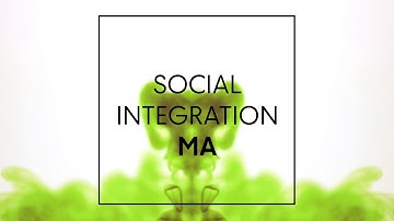 Social Integration MA - Introduction