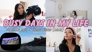 BUSY DAYS IN MY LIFE 🤭🫧🎥 (gymshark haul + seeing wicked again) // vlogmas day 2