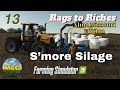 S'more Silage - Rags to Riches - Alma Missouri - EP 13