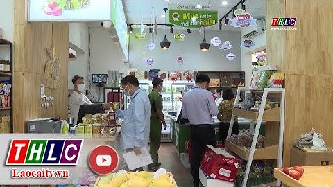 Tăng cường các giải pháp đảm bảo an toàn thực phẩm | THLC