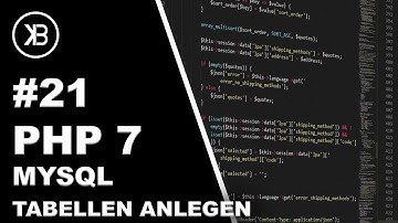PHP 7 Tutorial 2019 Anfänger | #21 PHP MYSQL Tabellen anlegen