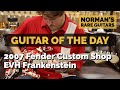 Guitar of the Day: 2007 Fender Custom Shop Eddie Van Halen Frankenstein | Norman's Rare Guitars