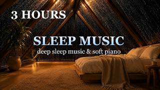 (NO ADS) worried and wide awake? 🌧️ Deep Sleep Music — Soft Piano & Rain Sounds | 3 Hours screenshot 4