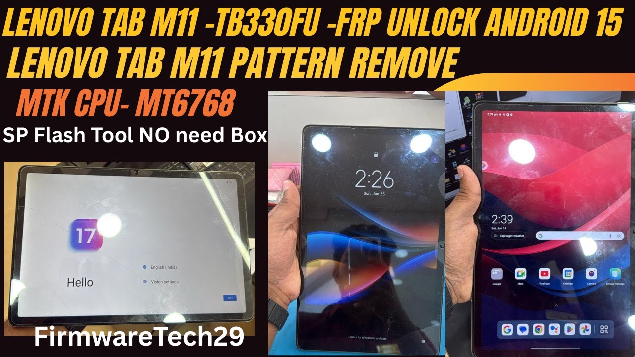Lenovo Tab M11 TB330FU Android 15 FRP Bypass  Pattern Unlock  Latest 2025 Method Sp FlashTool