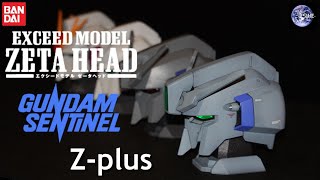 【EXCEED MODEL ZETA HEAD】 Z-plus GUNDAM SENTINEL Zガンダム センチネル　Zプラス  ガンプラ