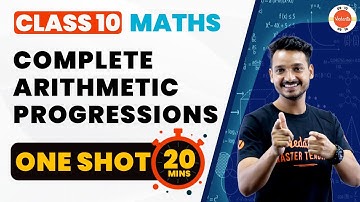 Arithmetic Progression Class 10 One Shot Revision in 20 Mins | NCERT 10th Class Maths Ch-5 #Cbse2024