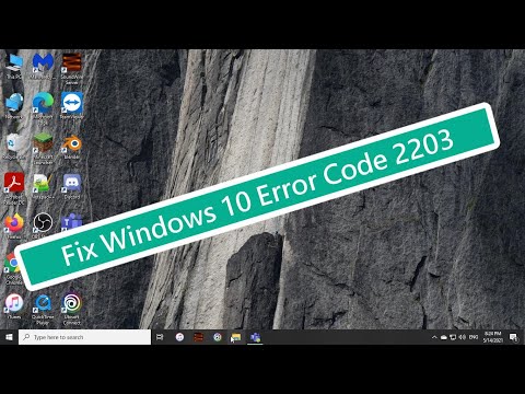 Fix Windows 10 Error Code 2203