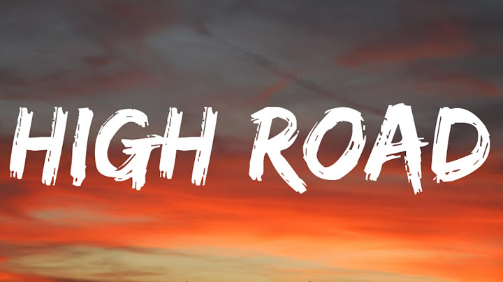 Zach Bryan - High Road (Lyrics)