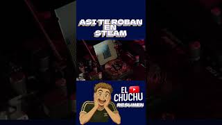 Así te pueden robar en Steam sin que lo notes