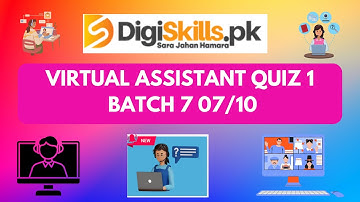DigiSkills Virtual Assistant Quiz 1 Batch 7| Virtual Assistant Quiz 1 Solutions | online courses