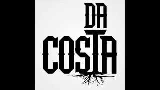 Video thumbnail of "DA COSTA - Y como es el?  (DEMO)"