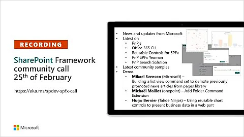 SharePoint Framework Community call – 25th of February 2021