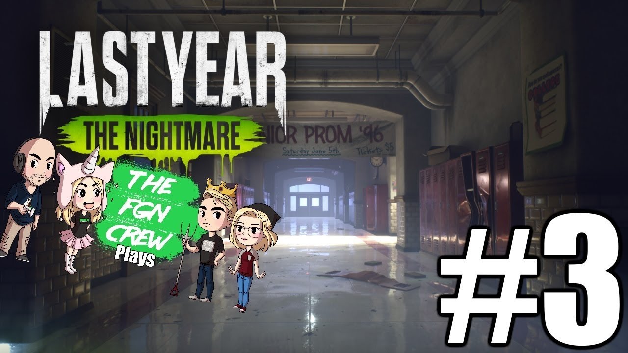 roblox download The FGN Crew Plays: Last Year the Nightmare #3 - Too Young to Die