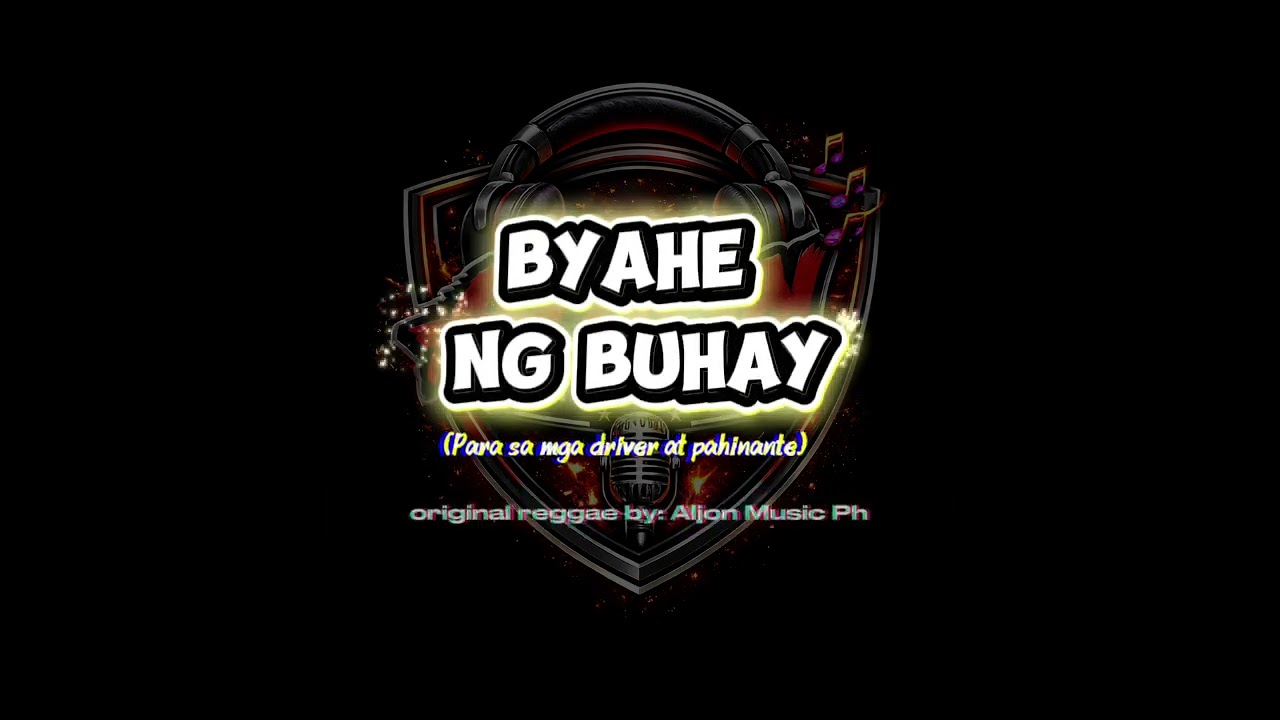 Byahe ng buhay (para sa mga driver at pahinante) by :Aljon Music Ph