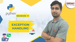 Celebrity Session 11: "Python Exception Handling Explained | Try, Except, Finally | CompusoftEducation" Profile