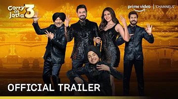 Carry On Jatta 3 - Official Trailer | Gippy Grewal, Sonam Bajwa | Prime Video Channels