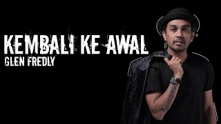 Download lagu Glenn Fredly Kembali Ke Awal OST Twivortiare Glenn Fredly Kembali Ke Awal OST Twivortiare