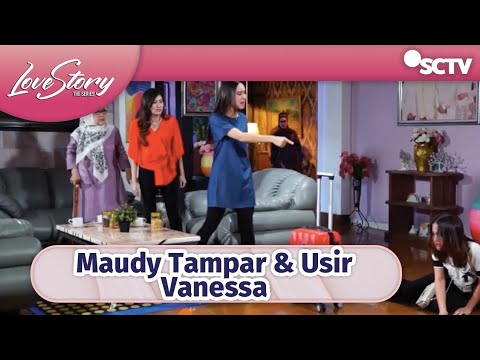 Kelewatan !!! Kenapa Maudy Sampai Tampar Vanessa ? | Love Story The Series Episode 355