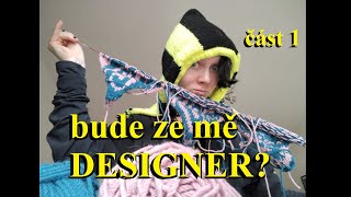 🥢VLOG z psaní mého prvního pletacího vzoru: ČÁST #1 🧶