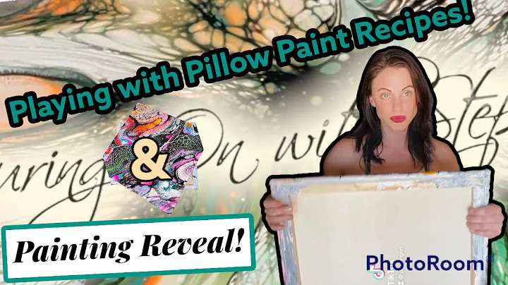 PLAYING WITH PILLOW PAINTS!