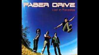 Faber Drive - Solitary