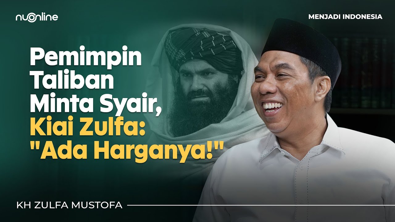 Kiai Zulfa Mustofa: Keindahan Syair dan Agama sebagai Pengalaman Estetika | Menjadi Indonesia #21