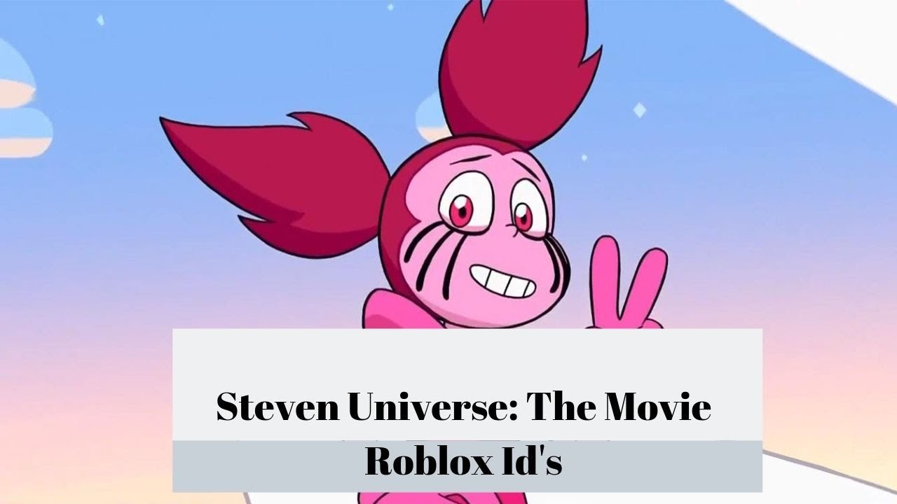 Steven Universe The Movie Roblox Id S Part 2 Youtube - 𝐒𝐔 spinel steven universe movie roblox