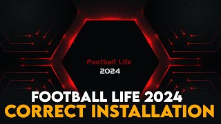 TUTO - Bien Installer Football Life 2024 et Eviter les Erreurs (Installation + MAJ 1.1)