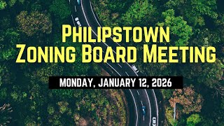 Philipstown Zoning Board Meeting Monday, January 12, 2026