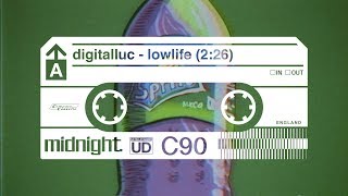 digitalluc - lowlife | Midnight Wax