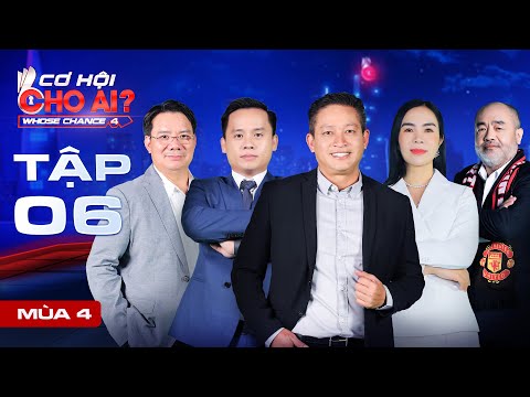 Video Cơ Hội Cho Ai Mùa 4 | Tập 06 FULL: Phản đối thực tập... - youtube