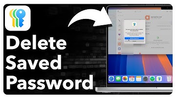 How To Delete Saved Passwords On Mac