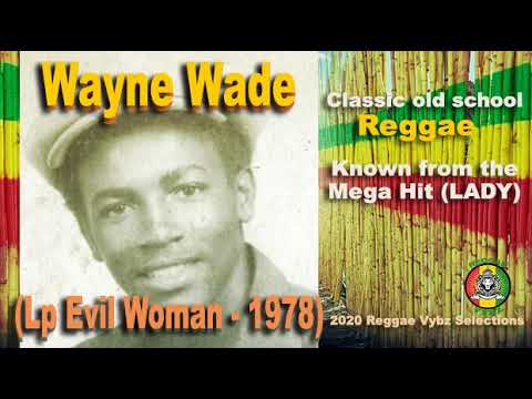 WAYNE WADE (LP) Evil Woman 1978