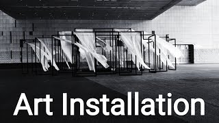 Art Installation