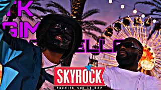 TK, Gims - Coachella (Version Skyrock)