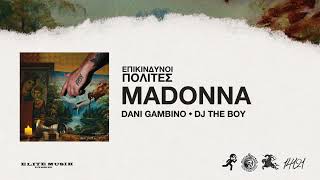 Dani Gambino - MADONNA (Official Audio Release)