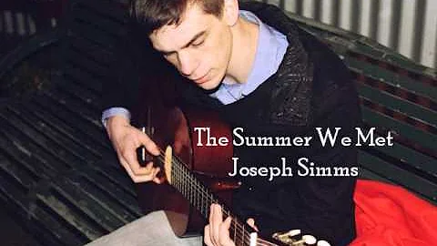 The Summer We Met - Joseph Simms