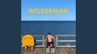 Video thumbnail of "Wilderman - Cope Trip"