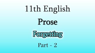 Forgetting (Part-2)