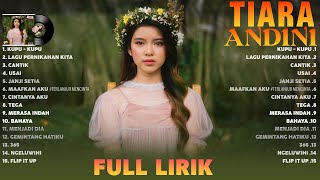 Download Lagu Tiara Andini Full Album Lirik ~ Kumpulan Lagu Tiara Andini Terbaik ~ Lagu Pop Indonesia Terbaru 2024 MP3