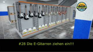Megastore Simulator #28 The electric guitars are moving in
