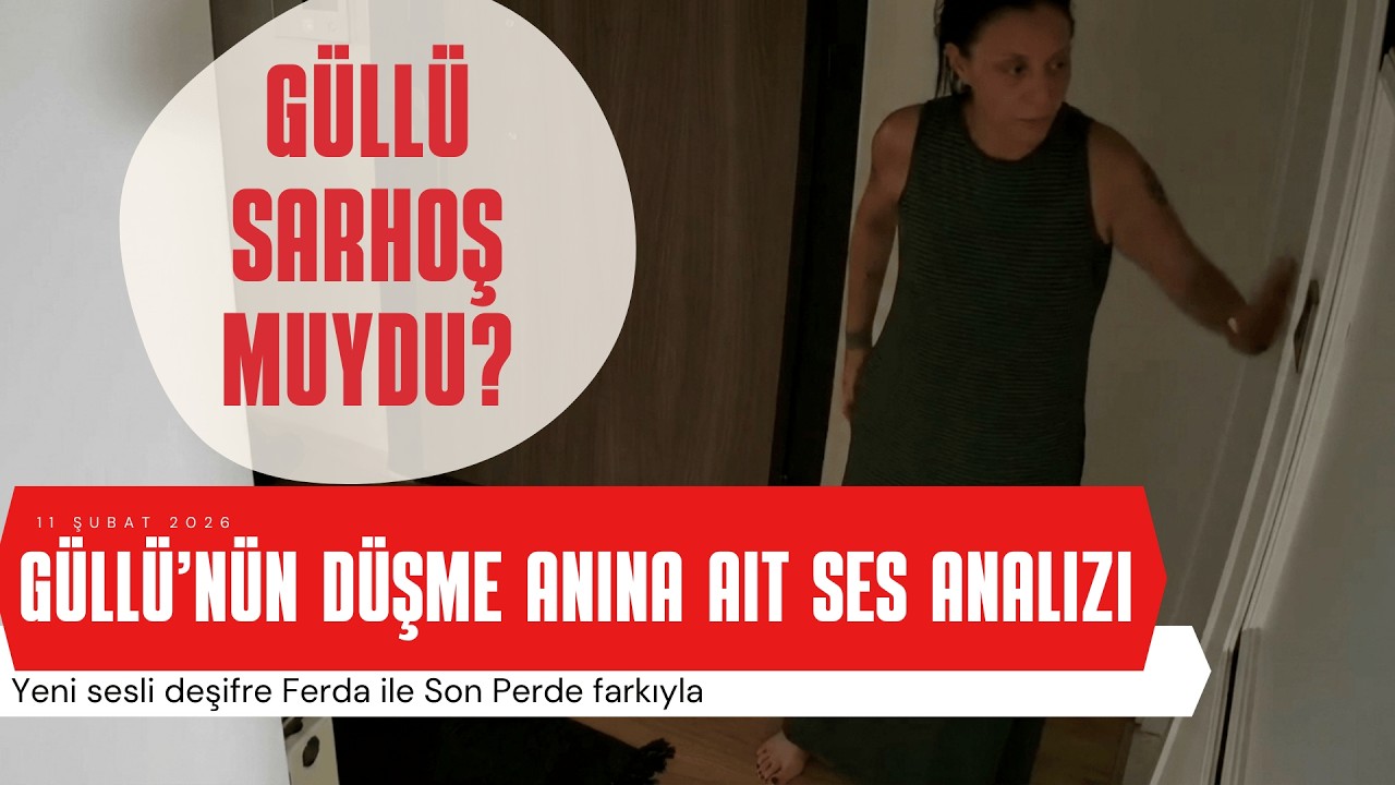 Gizemli Erkek Sesi | Güllü Sarhoş muydu? | Etil Alkol Teorisi