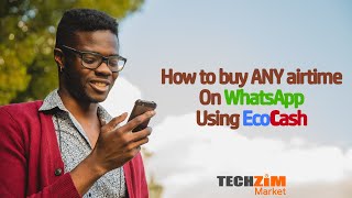 How to buy All airtime on WhatsApp using EcoCash