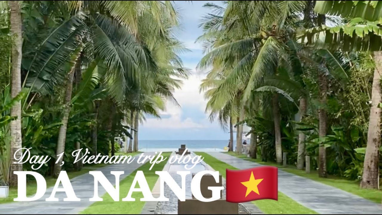 VIETNAM Trip Vlog Day 1 | ベトナム  2泊4日 | Day 1 ダナン | TIA Wellness Resort