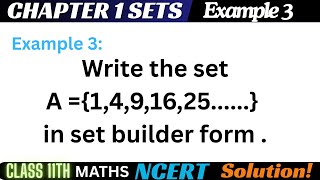 Example 3 Chapter1 Class 11 Math || Example3 Class11 Ch 1 NCERT Math || Chapter1 Example3 Class11