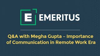 Q&A Session- Importance of Communication in  Remote Work Era by Megha Gupta, HR Director, Fiserv